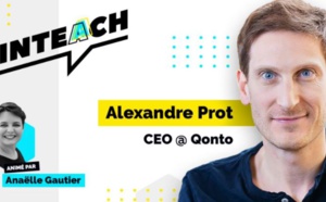 PODCAST : Alexandre Prot, CEO Qonto