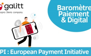 Baromètre des paiements et du digital : la vision des Français sur l'European Payment Initiative
