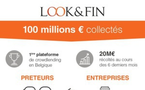 Crowdlending - Look&Fin franchit le cap des 100 M€ levés Crowdlending - Look&Fin franchit le cap des 100 M€ levés