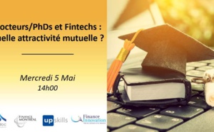 Docteurs/PhDs et FinTechs : quelle attractivité mutuelle ?