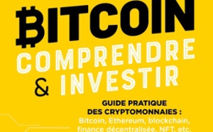 Bitcoin : comprendre et investir