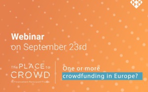 Un ou des crowdfunding en Europe ?