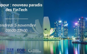 Singapour : nouveau paradis des FinTech
