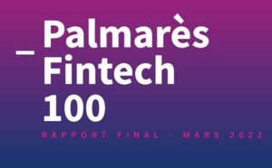 Finance Innovation & Truffle Capital dévoilent les résultats du 1er palmarès Fintech100 Finance Innovation & Truffle Capital dévoilent les résultats du 1er palmarès Fintech100