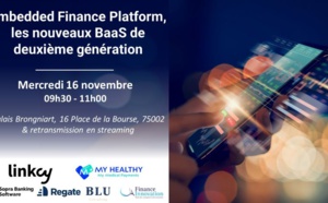 Embedded Finance Platform, les nouveaux BaaS de deuxième génération