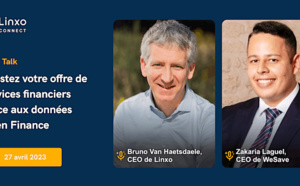 Boostez votre offre de services financiers grâce aux données Open Finance Boostez votre offre de services financiers grâce aux données Open Finance