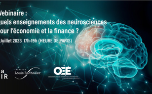 Quels enseignements des neurosciences pour l'économie et la finance ? Quels enseignements des neurosciences pour l'économie et la finance ?