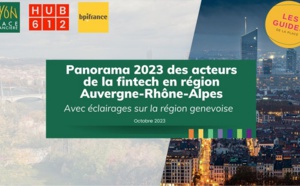 L'étude "Panorama 2023 des acteurs de la Fintech en région  Auvergne - Rhône - Alpes" est sortie
