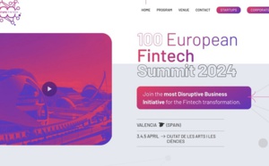 L'appel à candidatures pour le 100 European Fintech Summit est désormais ouvert !