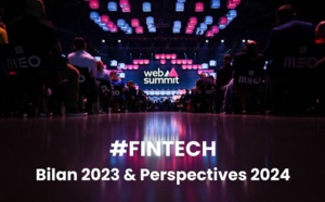 FinTech : bilan 2023 et perspectives 2024