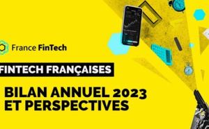 France FinTech publie le bilan annuel de son écosystème