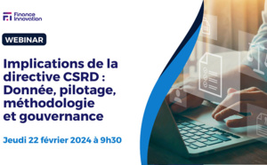 Implications de la directive CSRD : Donnée, pilotage, méthodologie et gouvernance