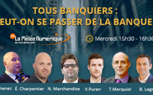 Tous banquiers ! Peut-on se passer de la banque ?