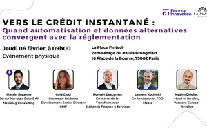 Crédit instantané : automatisation, données et réglementation Crédit instantané : automatisation, données et réglementation