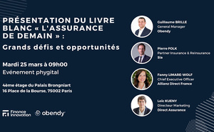 Présentation du Livre blanc « L'assurance  de demain » : grands défis et opportunités