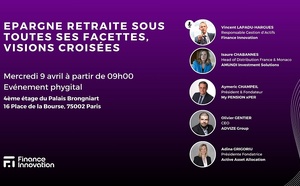 Épargne Retraite sous toutes ses facettes, Visions croisées Épargne Retraite sous toutes ses facettes, Visions croisées