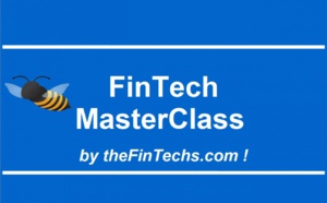 FinTech &amp; InsurTech Master Class : Invest &amp; Partnership