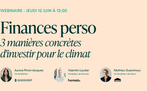 Finances perso : 3 manières concrètes d'investir pour le climat