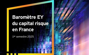 Baromètre EY du capital risque en France - 1er semestre 2025
