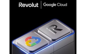 Revolut renforce son partenariat stratégique avec Google Cloud  avec un objectif de 100 millions de clients
