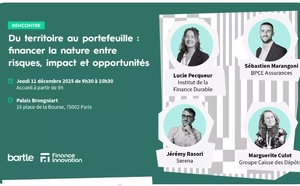 Du territoire au portefeuille : financer la nature entre risques, impact et opportunités