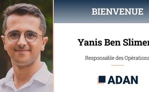 Yanis Ben Slimene rejoint l'ADAN en tant que Responsable des Opérations