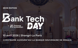 BankTech Day 2026 : construire aujourd'hui la banque souveraine de demain