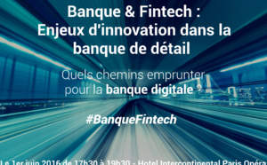 Banque &amp; Fintech : Enjeux d'innovation dans la banque de détail