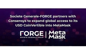 SG-FORGE s'associe à Consensys pour élargir l'accessibilité de son stablecoin USD Coinvertible