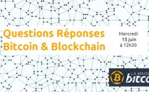 Questions Réponses Bitcoin &amp; Blockchain