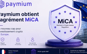 Paymium obtient son agrément MiCA de Prestataire de Services sur Crypto-Actifs