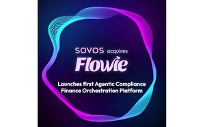 Sovos acquiert Flowie et lance la première plateforme agentique d'orchestration de la conformité financière du secteur