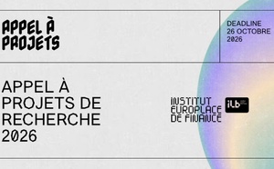 Appel à projets de recherche 2026 - Institut Europlace de Finance