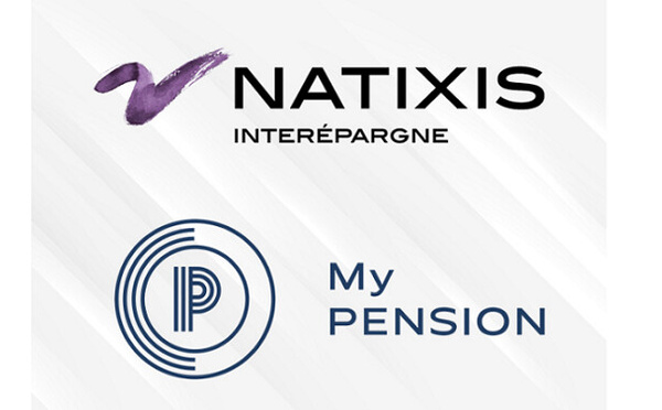 Natixis Interépargne et la fintech My PENSION associent leurs expertises