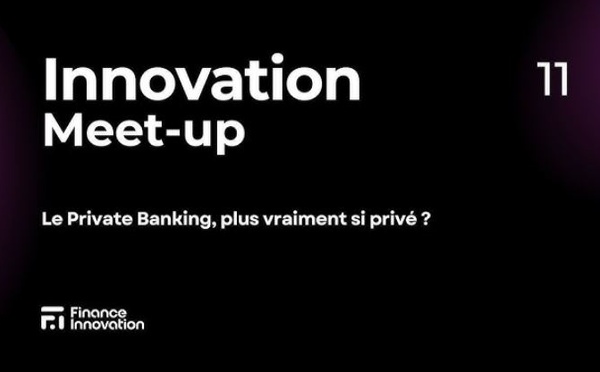 REPLAY -  Le Private Banking, plus vraiment si privé ?