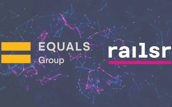 Les marques Equals Money et Railsr fusionnent pour devenir Equals