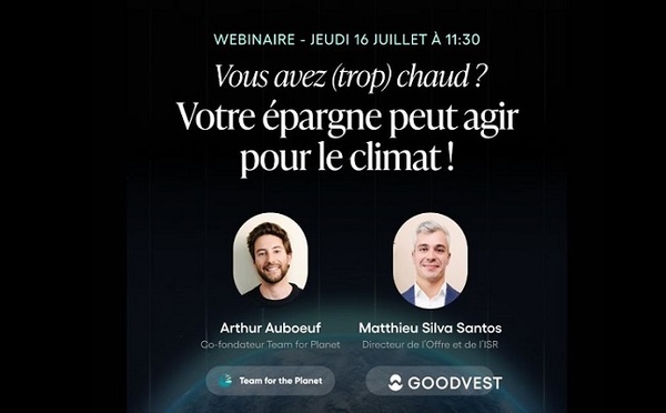 Vous avez (trop) chaud ? Votre épargne peut agir pour le climat !