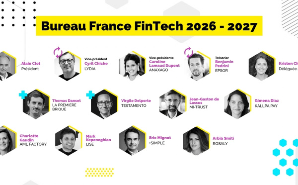 France Fintech renouvelle une partie de son bureau